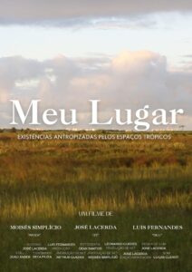 Meu Lugar – Existências Antropizadas Pelos Espaços Trópicos