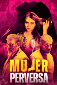 Mujer Perversa