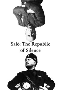 Salò: The Republic of Silence