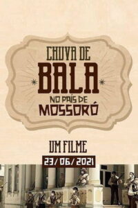 Chuva de Bala no País de Mossoró