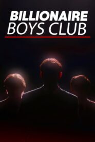 Billionaire Boys Club