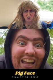 Pig Face – Chapter Two