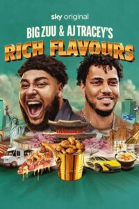 Big Zuu & AJ Tracey’s Rich Flavours