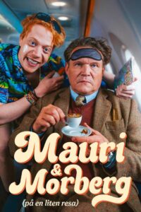 Mauri och Morberg – på en liten resa