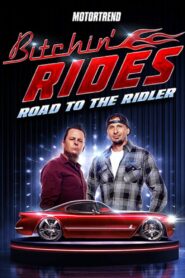 Bitchin’ Rides: Road to the Ridler