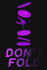 Don’t Fold