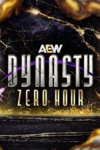 AEW Dynasty: Zero Hour