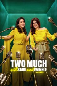 Two Much with Kajol and Twinkle