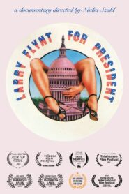 Larry Flynt for President