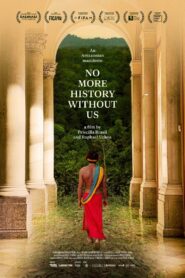 No More History Without Us