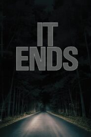 It Ends