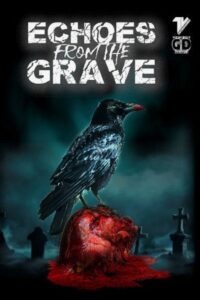 Echoes From The Grave