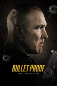 Bullet Proof